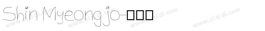 Shin Myeong jo字体转换